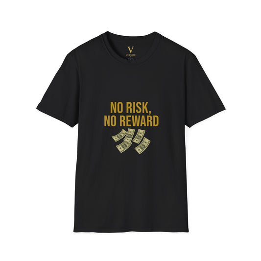 No Risk, No Reward T-Shirt, Motivational Tee, Funny Quote Shirt, Casual Wear, Gift for Entrepreneurs